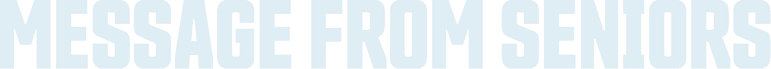 message from seniors