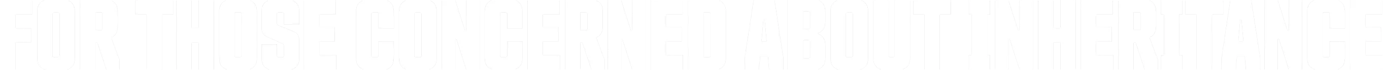 for those concerned about inheritance